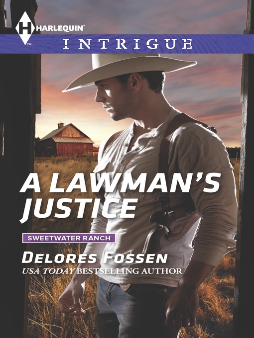 Title details for A Lawman's Justice by Delores Fossen - Available